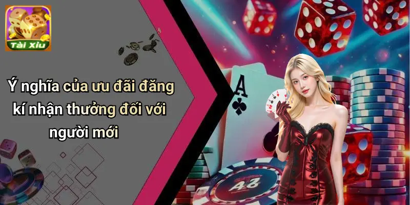 Tài Xỉu Đăng Kí Nhận Thưởng 1 Tài Xỉu Đăng Kí Nhận Thưởng