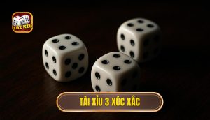 thumb - tài xỉu 3 xúc xắc