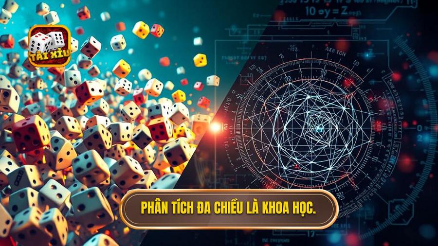 Tài Xỉu Đổi Thưởng: Nghệ Thuật Chinh Phục Những Con Số Và Cơ Hội Làm Giàu 3 Phân tích đa chiều: May rủi hay là một bộ môn khoa học?