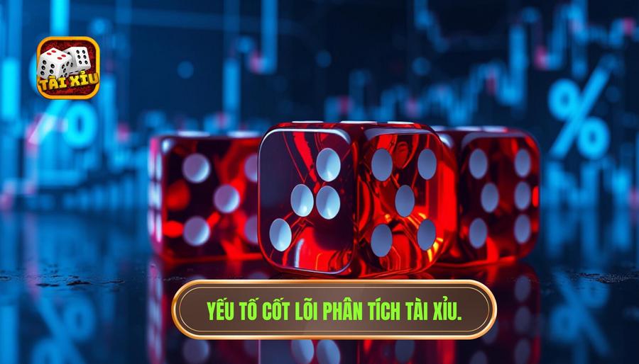 Các yếu tố cốt lõi trong phân tích tài xỉu theo tỷ lệ